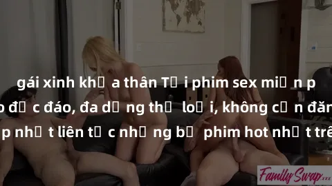 gái xinh khỏa thân Tải phim sex miễn phí chất lượng cao độc đáo, đa dạng thể loại, không cần đăng ký tài khoản. Cập nhật liên tục những bộ phim hot nhất trên thị trường. Sự lựa chọn hàng đầu cho người